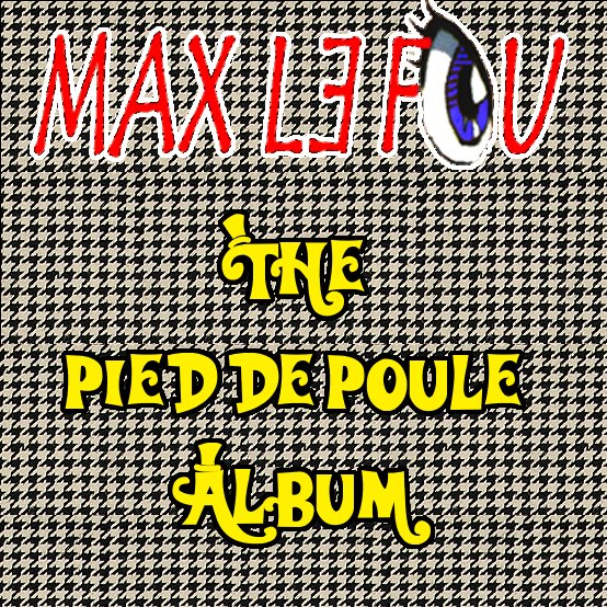 The Pied de Poule Album